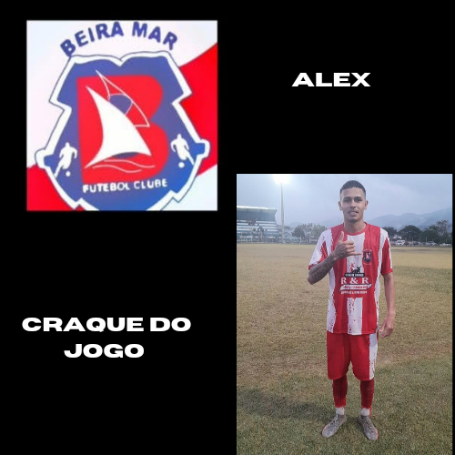 Beira Mar vence por 3X1 Estrela do Morro; Alex é eleito o CRAQUE DO JOGO